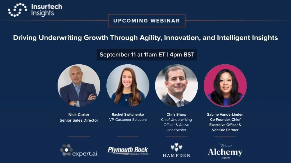 Insurtech Insights Webinar on the Future of Underwriting